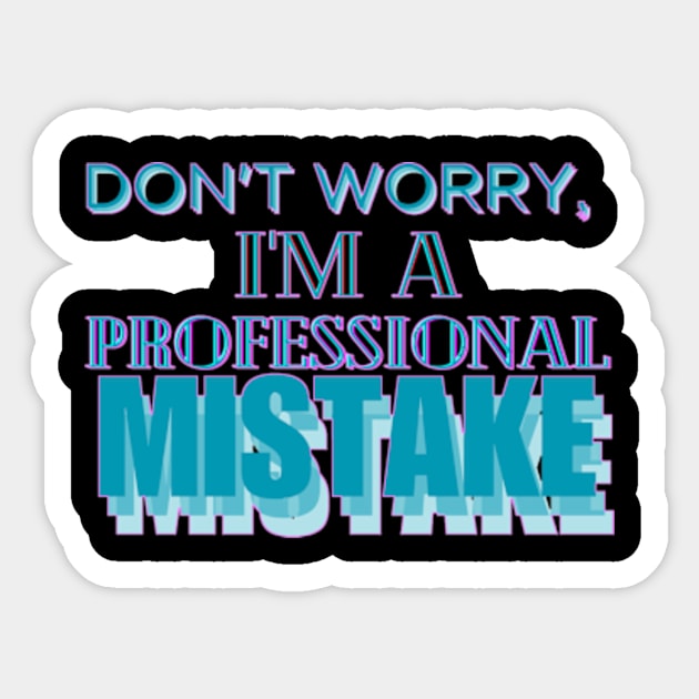 Professional Mistake Sticker by Laramochi